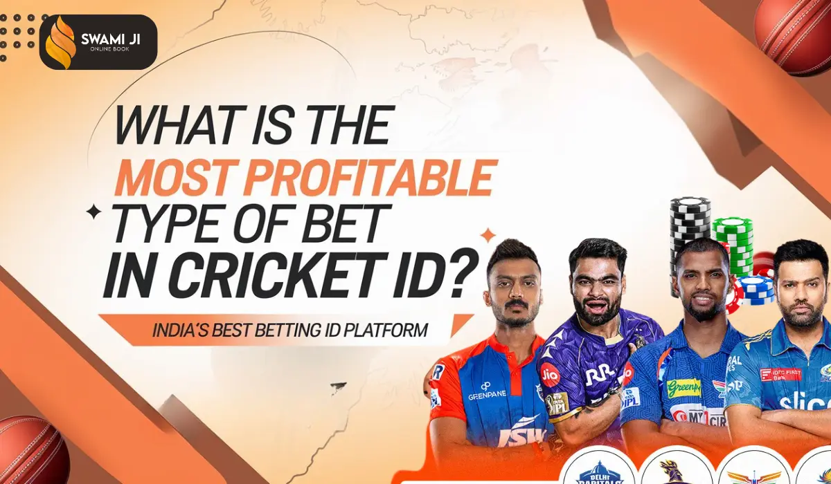 What is the Most Profitable Type of Bet in Cricket ID