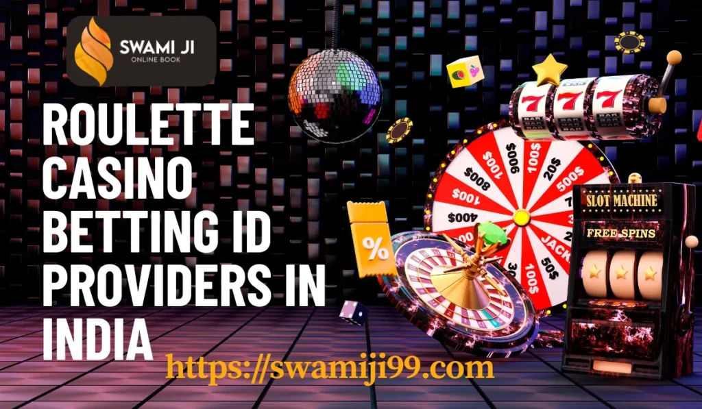 Roulette Casino Betting ID Providers in India